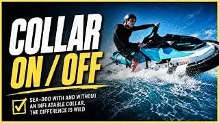 I Rode My Sea-Doo With and Without an Inflatable Collar, The Difference is Wild!