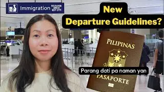 Bagong ipapatupad na departure guidelines ng Philippine Immigration 2023 | Betty KM