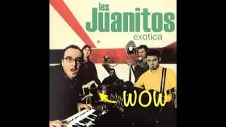 Exotica | Juanitos - Exotica