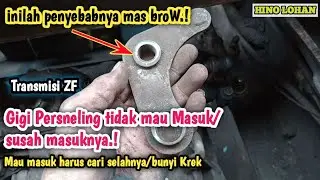Inilah penyebabnya GIGI PERSNELING tidak mau Masuk/susah masuknya || HINO LOHAN
