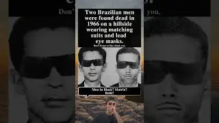 Two Brazilian Men Found Dead In 1966 Wearing Matching Suits And Strange Lead Eye Masks