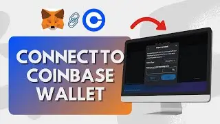 How To Connect Metamask With Coinbase Wallet (Step by Step)