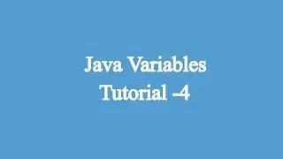 4.What are Variables in Java | Javascript Tutorials for Beginners