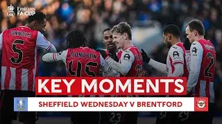 Sheffield Wednesday v Brentford | Key Moments | Third Round | Emirates FA Cup 2025-26