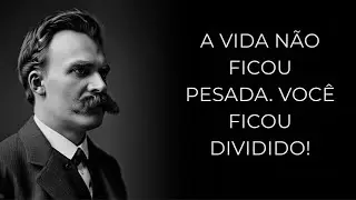 Friedrich Nietzsche - Quando Viver Contra Si Mesmo Cansa a Alma