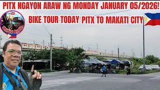 PITX PARANAQUE TO MAKATI CITY PHILLIPINES BIKE TOUR TODAY JANUARY 06/2026# 