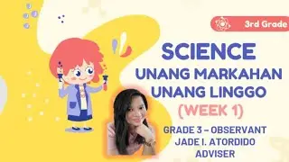 SCIENCE 3 FIRST QUARTER WEEK 1| DonJade Vlog