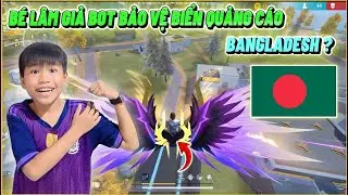 Thử Th&aacute;ch Giả Bot Bảo Vệ Biển Quảng C&aacute;o Bangladesh, B&eacute; L&acirc;m Chơi Sever H&ugrave;ng Akira ???