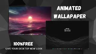 Give Your Desktop a New Look Today with LIVE Wallpapers | Best FREE Live Wallpaper Apps for Your PC