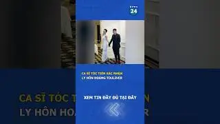 Ca sĩ T&oacute;c Ti&ecirc;n x&aacute;c nhận ly h&ocirc;n Ho&agrave;ng Touliver | News24h