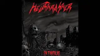 Hellthrasher - En Tinieblas ( Full Album )