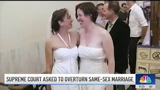 Will Supreme Court overturn same-sex marriage?