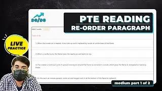 Reorder Paragraphs in PTE Reading | Watch Me Solve 5 Questions LIVE (With Explanation)  | Medium 1/2