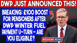 BREAKING: Extra &pound;100 for UK Pensioners Confirmed by DWP | Fuel Payment Update