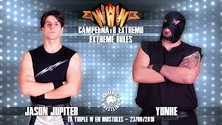 [FREE MATCH] Campeonato Extremo - Jason J&uacute;piter vs Yunke &copy; - Triple W en M&oacute;stoles (23/06/2018)