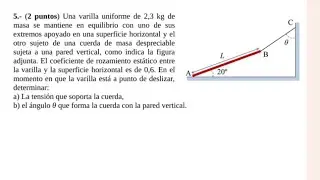 Est&aacute;tica. Ejercicio resuelto de examen FISICA UNIVERSITARIA