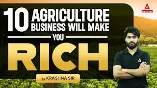 Top 10 Profitable Agriculture Business Ideas | Best Agriculture Business Ideas to Make You Rick