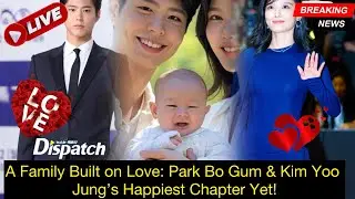 A Home Built on Love: How Park Bo Gum & Kim Yoo Jung Balance Fame and Family