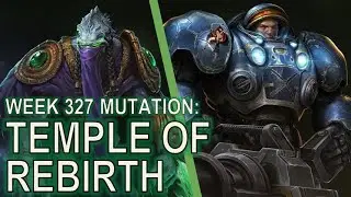 Starcraft II: Co-Op Mutation #327: Temple of Rebirth