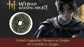 Where Wind Meet #30: Mở Kh&oacute;a 