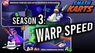Smash Karts - Season 3: Warp Speed