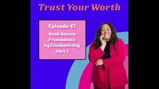 Book Review: Friendaholic by Elizabeth Day Part 2