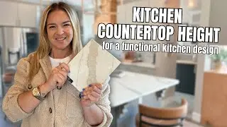 Kitchen Countertop Height for a Functional Kitchen Layout | Top Kitchen Remodel Tips #kitchen
