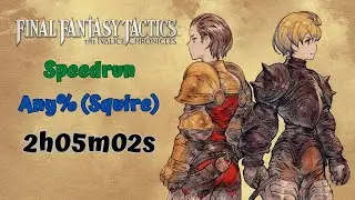 Final Fantasy Tactics Speedrun - Any% (Squire) - 2h05m02s