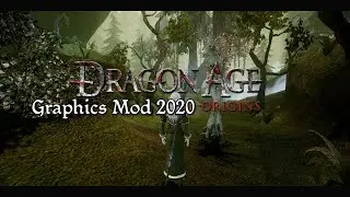 Dragon Age: Origins Graphics Mods 2020