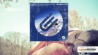 Sunlight Project & Danny Claire - We Won't Fall (Original Mix)
