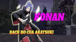 Cận Cảnh Hơn Về Cuộc Đời Của Konan | Bạch Hổ Của Akatsuki Và Là Một Nữ Đại Gia