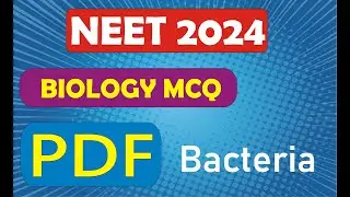 Biology - Important MCQ'S with  free PDF file/ Neet/Bacteria/smart learning Biology