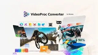 VideoProc Converter For Windows Lifetime Deal - Any Video Converter For Windows