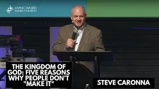 The Kingdom Of God: Five Reasons Why People Don't 