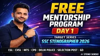 Free Mentorship Program Day 1 | Target Series | SSC Stenographer 2026 | CGL CHSL MTS CPO GD