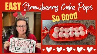 How To Make Strawberry Cake Pops | Valentine's Day Treats 2022