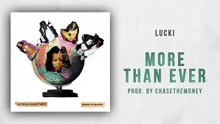 Lucki - More Than Ever