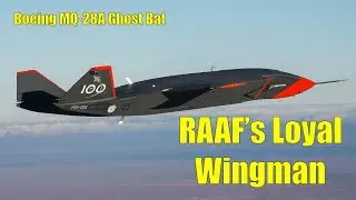 Верный ведомый RAAF! &mdash; Boeing MQ-28A Ghost Bat