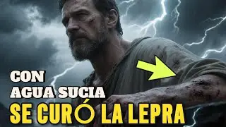Naam&aacute;n y su lepra curada &ndash; El poder de la humildad ante el Se&ntilde;or  Historia B&iacute;blica Completa