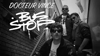 Docteur Vince - Bus Stop (feat. The Real Fake MC) [Official Video]