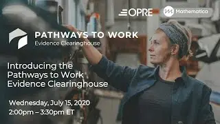 Introducing the Pathways to Work Evidence Clearinghouse