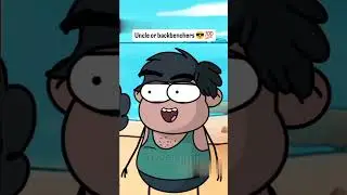 uncle or backbenchers 😎💯#comedy #entertainment #funny #shortvideo #viral #
