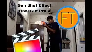 Gun Shot Effect Tutorial | Final Cut Pro X