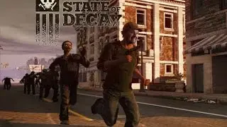 State of Decay remastered! part 1