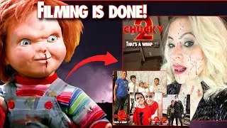 CHUCKY TV SERIES SEASON 2 WRAPS FILMING!! GOODBYES FROM THE CAST AND CREW! BEHIND THE SCENES & MORE!