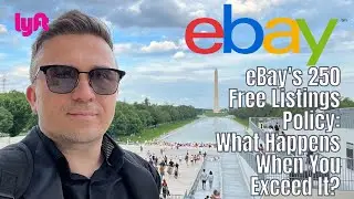 Понимание политики eBay в отношении 250 бесплатных объявлений: что произойдет, если вы ее превысите?