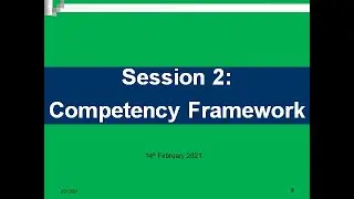 Session 2: Competency Framework on 14th February 2021
