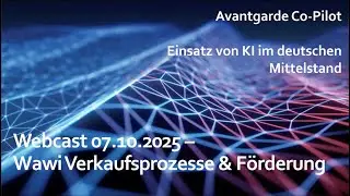 Avantgarde Co-Pilot &ndash; #7: KI im deutschen Mittelstand: KI im Wawi VK-Prozess