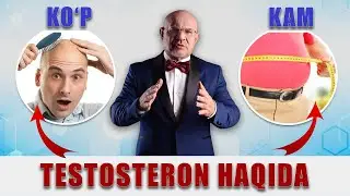 TESTOSTERON - U QANCHA BO'LISHI KERAK?