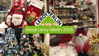 Leroy Merlin | Natal 2025 DECORAÇÃO #vlog #leroymerlin